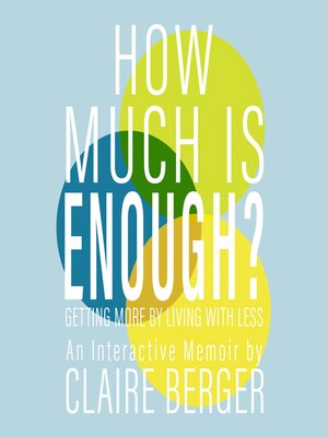 cover image of How Much is Enough?